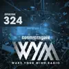 Cosmic Gate - Wake Your Mind Radio 324